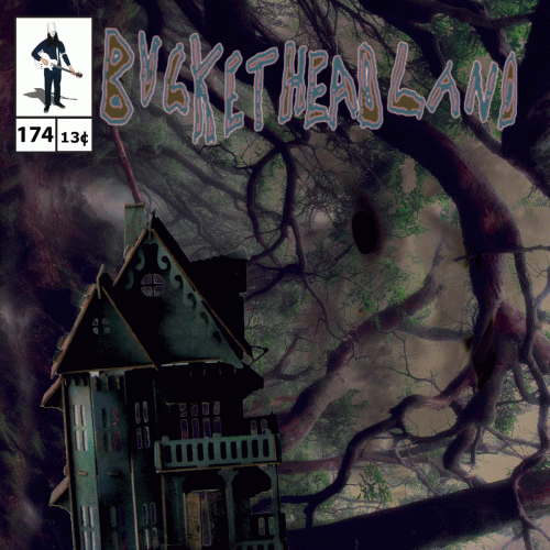 Buckethead : Last House on Slunk Street